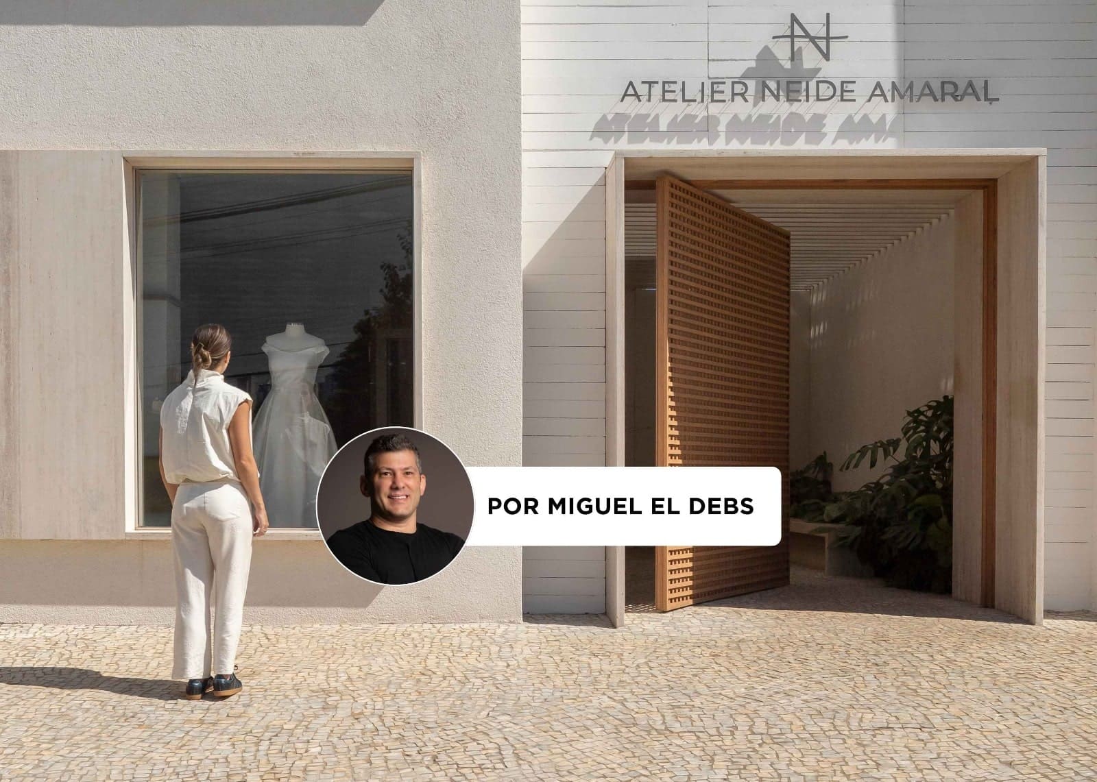 Miguel El Debs - Atelier Neide Amaral