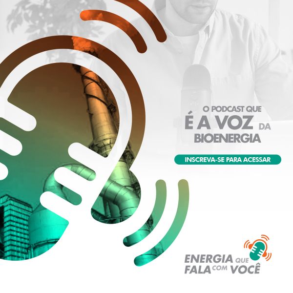 Energia Que Fala com Você: novo pocast da Fenasucro & Agrocana | Foto: Divulgação