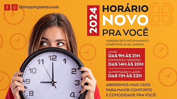 Novo horário de funcionamento do ShoppingSantaÚrsula | Crédito: Divulgação