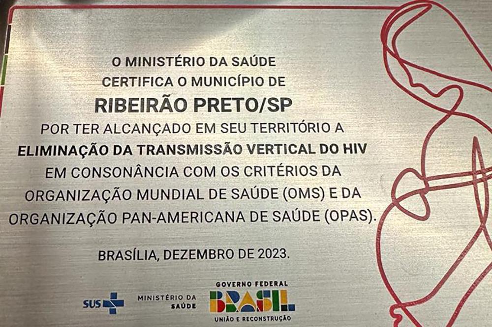 Certificação recebida por Ribeirão Preto | Crédito: Divulgação