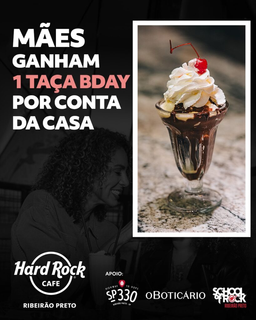 Programação do Hard Rock no Dia das Mães | Crédito: Divulgação