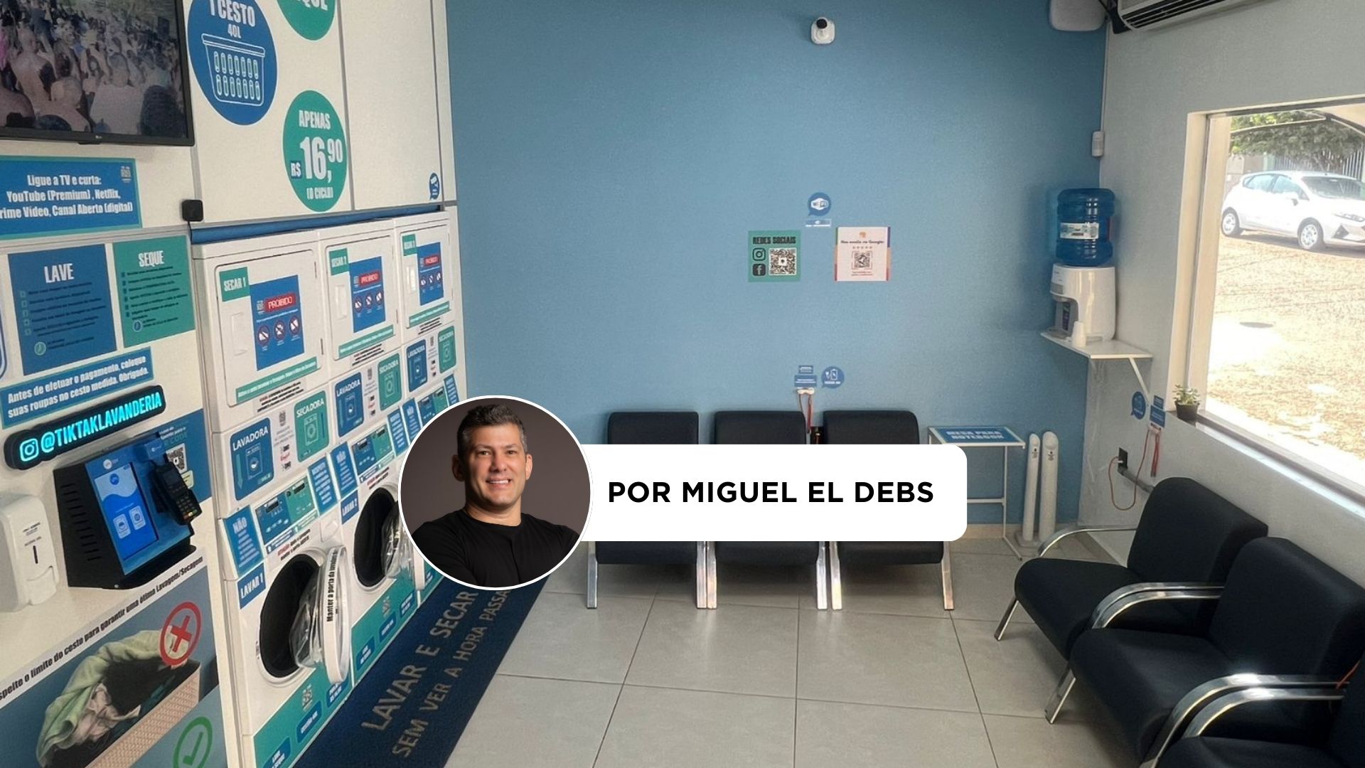 Lavanderia Tik Tak na coluna de Miguel El Debs | Crédito: Divulgação