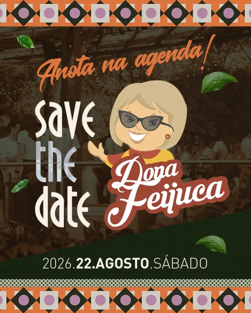 Save the date Dona Feijuca 2026 | Crédito: Divulgação